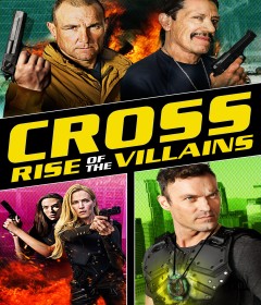 Cross Rise Of The Villains (2019) ORG Hindi Dubbed Movie