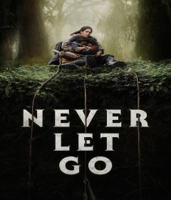 Never Let Go (2024) ORG Hindi Dubbed Movie