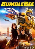 Bumblebee (2018) Hindi Dubbed Movie