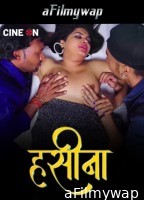 Haseena (2024) CineOn Hindi Hot Short Film