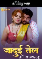 Jaadui Tel (2024) S01 E01 Sahelii Hindi Hot Web Series