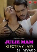 Julie Maam Ki Extra Class (2023) S01 WoW Hindi Web Series