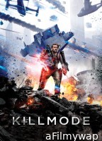 Kill Mode (2020) ORG Hindi Dubbed Movies