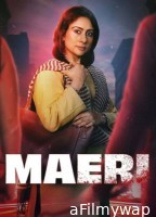 Maeri (2024) Season 1 Hindi Web Series