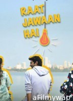 Raat Jawan Hai (2024) Season 1 Hindi Web Series