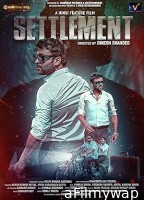 Settlement (2024) HQ Bengali Dubbed Movie