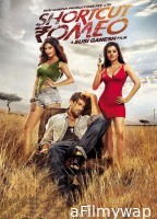 Shortcut Romeo (2013) Hindi Full Movies