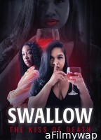 Swallow The Kiss of Death (2024) HQ Hindi Dubbed Movie