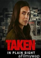 Taken in Plain Sight (2024) HQ Hindi Dubbed Movie