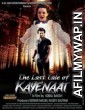 The Last Tale Of Kayenaat (2016) Hindi Full Movies