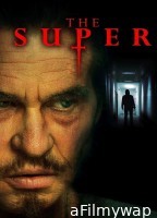 The Super (2017) ORG Hindi Dubbed Movie