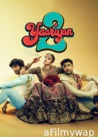 Yaariyan 2 (2023) Hindi Movie